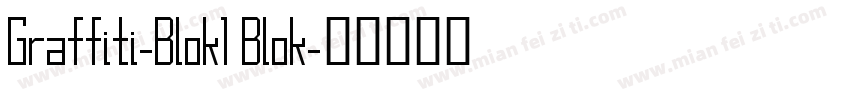Graffiti-Blok1 Blok字体转换